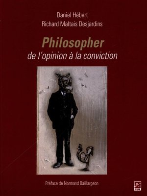 cover image of Philosopher, de l'opinion à la conviction